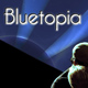 Bluetopia